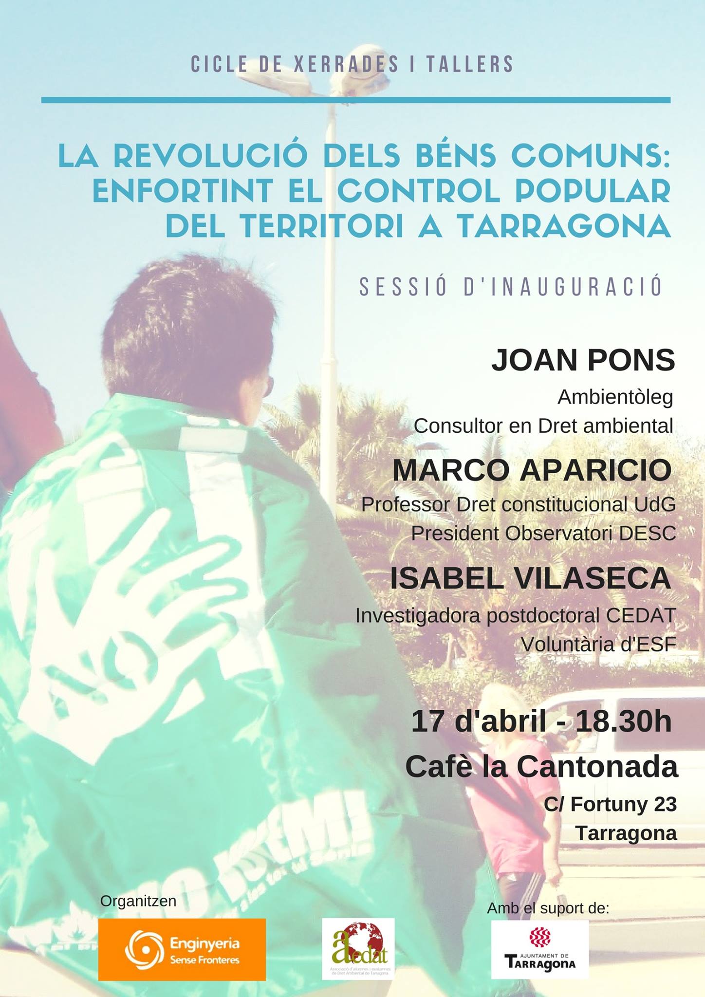 Jornades: “La revolució dels béns comuns: enfortint el control popular del territori a Tarragona”.