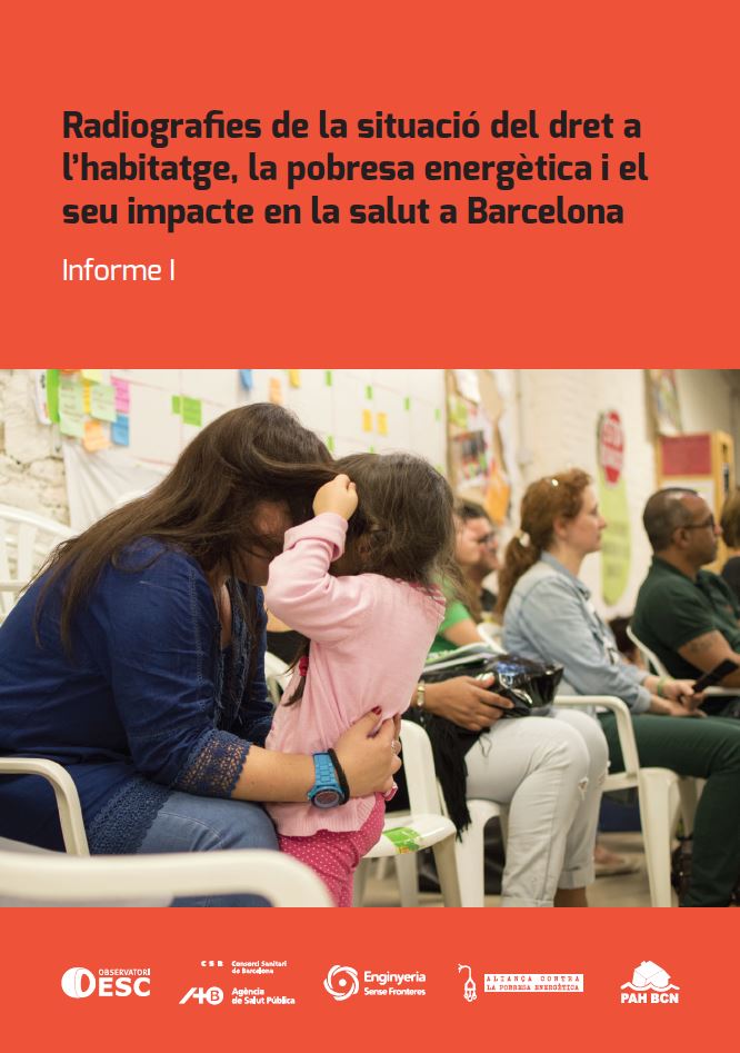 Presentació de l’informe “Radiografies de la situació del dret a l’habitatge, la pobresa energètica i el seu impacte en la salut a Barcelona”