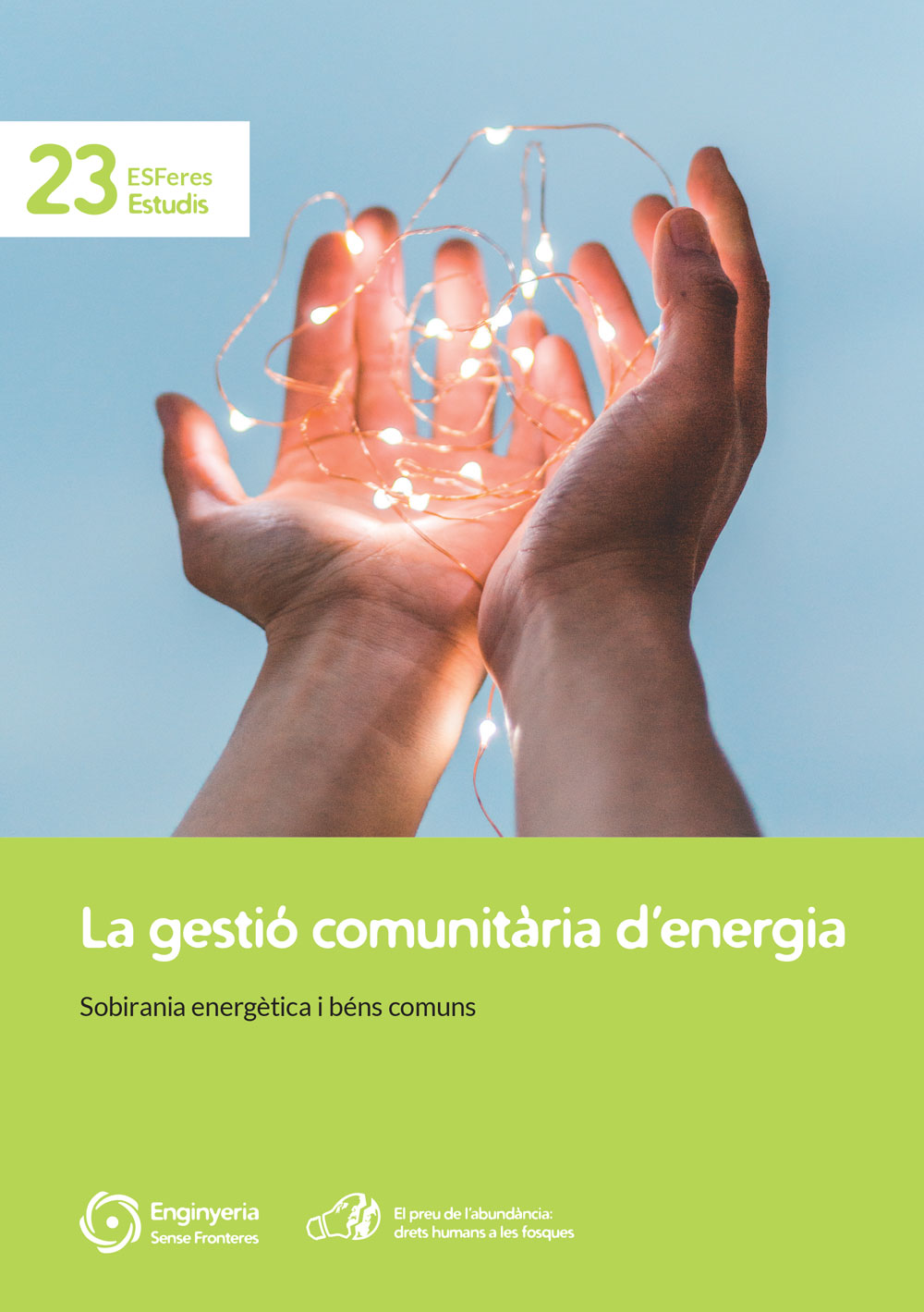 ESFeres23: La gestió comunitària d’energia: sobirania energètica i béns comuns