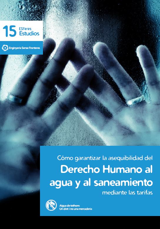 Com garantir l’assequibilitat del Dret Humà a l’Aigua i al Sanejament mitjançant les tarifes