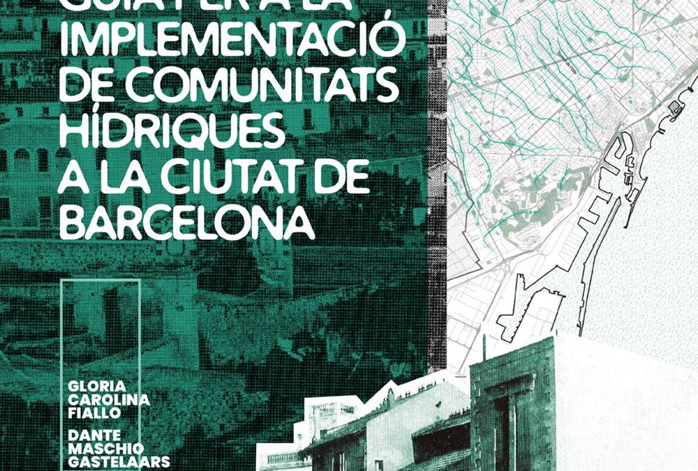 Guia per a la implementació de Comunitats Hídriques a Barcelona
