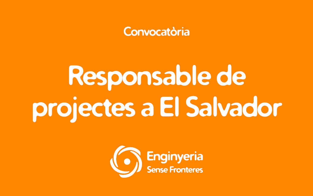 Responsable de proyectos en El Salvador
