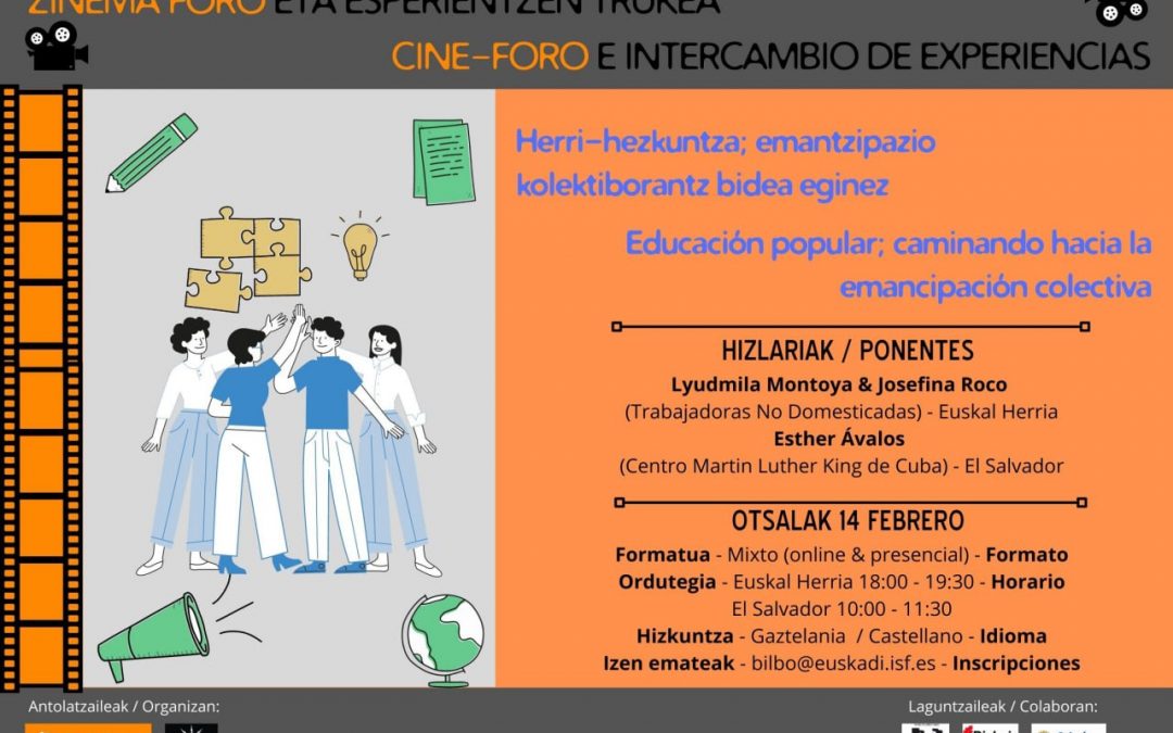 Cine-Foro e Intercambio de Experiencias: Educación popular; caminando hacia la emancipación colectiva