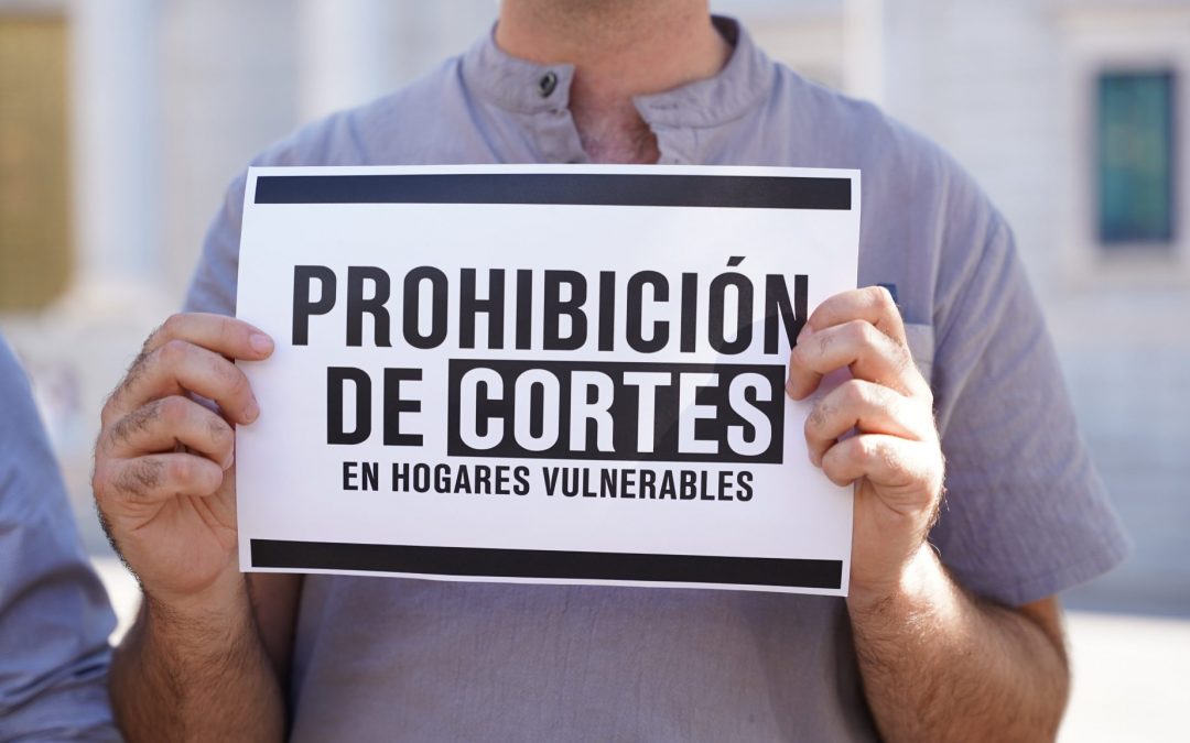 Más de 50 organizaciones reclaman al Gobierno la prohibición permanente de cortes de suministros a personas en situación de vulnerabilidad
