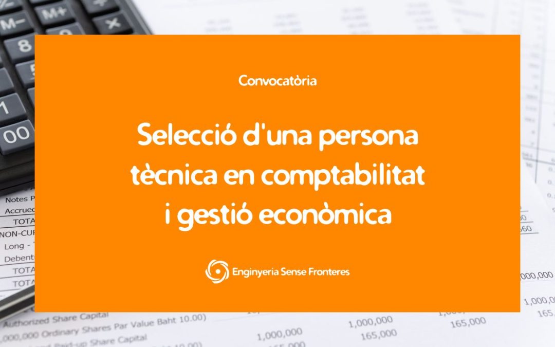 Convocatòria per la contractació d’un perfil tècnic en comptabilitat i gestió econòmica
