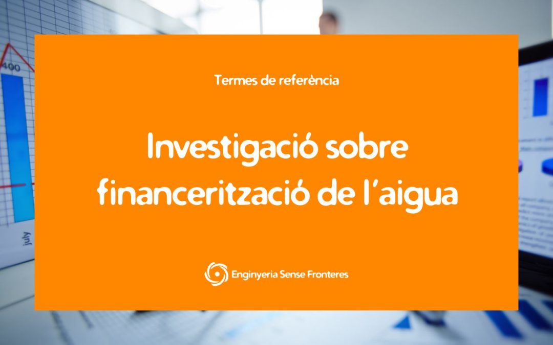 Investigació sobre financerització de l’aigua