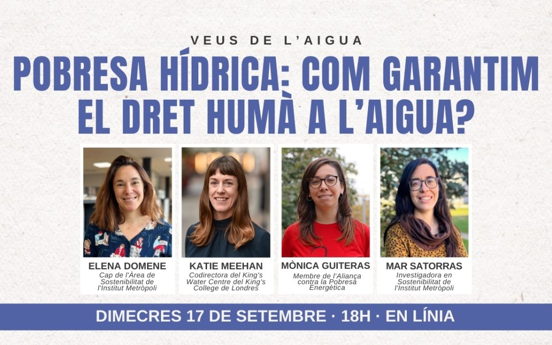 Pobresa hídrica: Com garantim el dret humà a l’aigua?