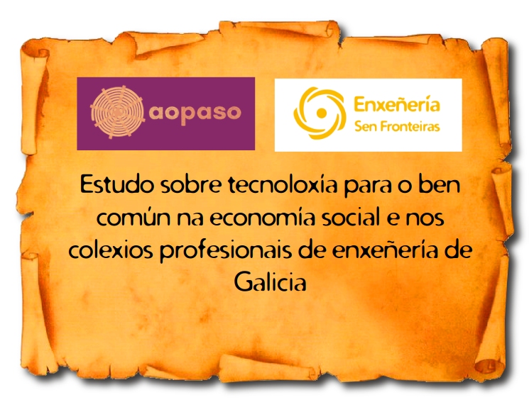 Estudo sobre tecnoloxía para o ben común na Economía Social e no eido profesional da enxeñería en Galicia
