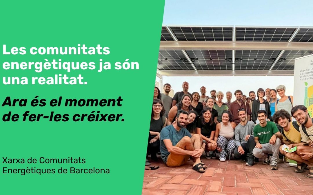 La Red de Comunidades Energéticas de Barcelona pide al Ayuntamiento una política pública clara para consolidar el modelo